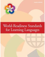 World-Readiness Standards For Learning Languages, Fourth Edition