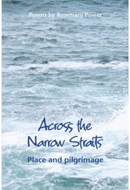 Across the Narrow Straits: Place and pilgrimage