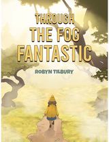 Through The Fog Fantastic