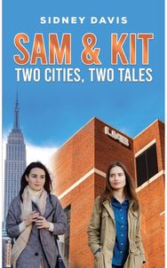 Sam & Kit: Two Cities, Two Tales