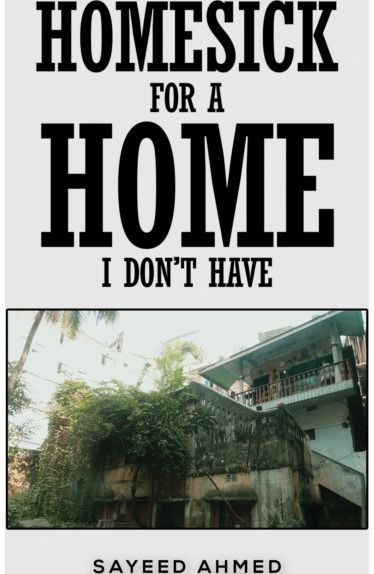 Homesick for a Home I Dont Have