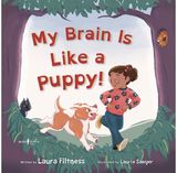 My Brain Is Like A Puppy