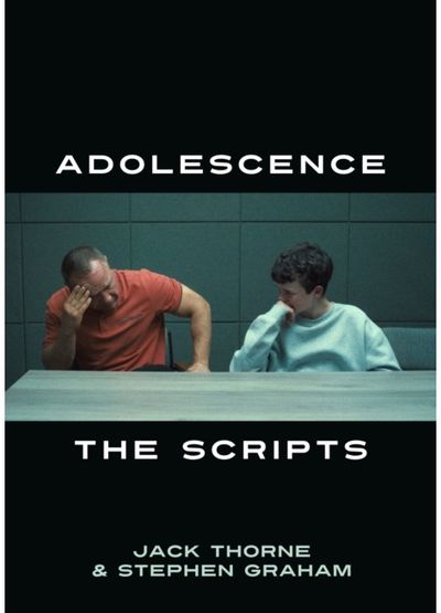 Adolescence: The Scripts