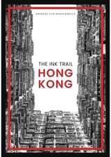 Ink Trail: Hong Kong