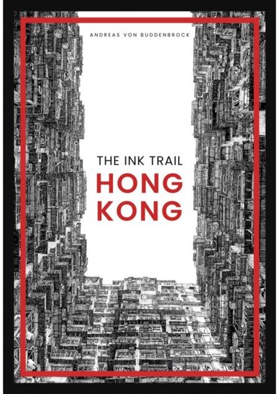 Ink Trail: Hong Kong