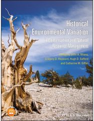 Historical Environmental Variation in Conservation and Natural Resource Management