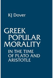 Greek Popular Morality in the Time of Plato and Aristotle