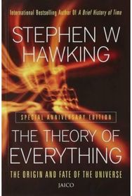 Theory of Everything: The Origin and Fate of the Universe