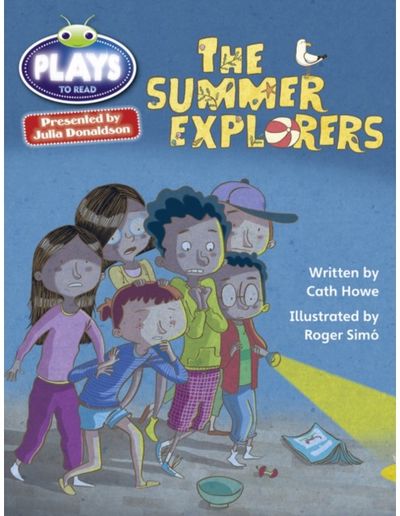 Bug Club Julia Donaldson Plays Grey/3A-4C The Summer Explorers