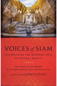 Voices of Siam: Illuminating the Buddhist Path to Natural Reality