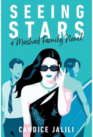 Seeing Stars: A Mashad Family Novel