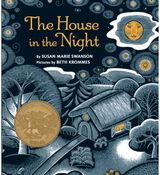 House in the Night: A Caldecott Award Winner