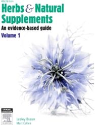 Herbs and Natural Supplements, Volume 1: An Evidence-Based Guide
