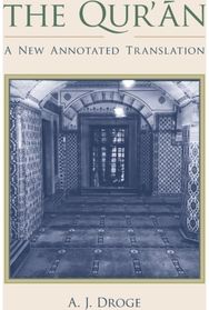 Quran: A New Annotated Translation