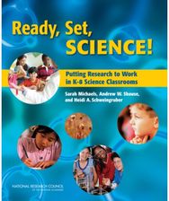 Ready, Set, SCIENCE!: Putting Research to Work in K-8 Science Classrooms