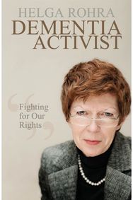 Dementia Activist: Fighting for Our Rights