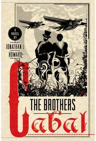 Brothers Cabal: A Novel