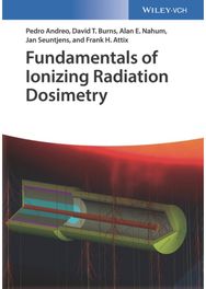 Fundamentals of Ionizing Radiation Dosimetry