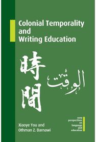Colonial Temporality and Writing Education