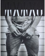 Tatau: A History of Samoan Tattooing