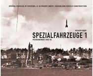 Spezialfahrzeuge 1: Peenemunde 1942-45