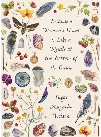 Because a Womans Heart is Like a Needle at the Bottom of the Ocean