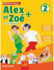 Alex et Zoe + 2 - Niveau A1.2 - Livre de leleve + CD
