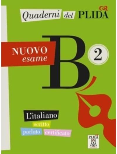 Quaderni del PLIDA Nuovo esame B2 + audio online