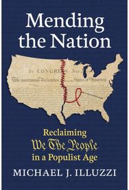 Mending the Nation: Reclaiming "We the People" in a Populist Age