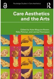 Care Aesthetics and the Arts