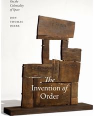 Invention of Order: On the Coloniality of Space