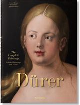 Albrecht Durer. The Complete Paintings. Selected Drawings and Prints