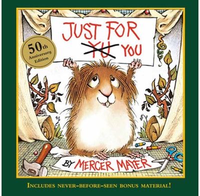 Just for You (Little Critter): 50th Anniversary Edition