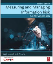 Measuring and Managing Information Risk: A FAIR Approach