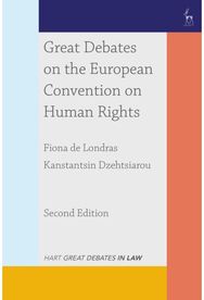 Great Debates on the European Convention on Human Rights