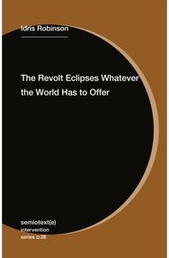 Revolt Eclipses Whatever the World Has to Offer