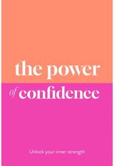 Power of Confidence: Unlock Your Inner Strength