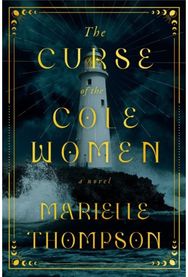 Curse of the Cole Women: A Novel