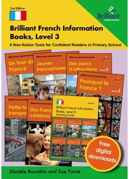 Brilliant French Information Books, Level 3: 6 Non-Fiction Texts for Confident Readers in Primary School