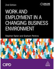 Work and Employment in a Changing Business Environment