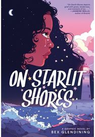 On Starlit Shores: A Graphic Novel