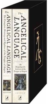 Angelical Language Two-Volume Set: A Complete History and Lexicon of the Tongue of Angels