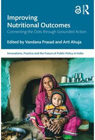 Improving Nutritional Outcomes: Connecting the Dots through Grounded Action