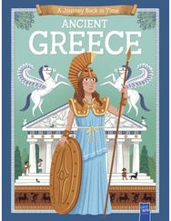 Ancient Greece (A Journey Back in Time)