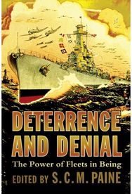 Deterrence and Denial: The Power of Fleets in Being