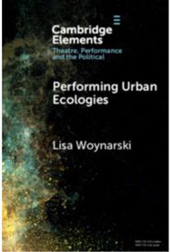 Performing Urban Ecologies