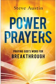 Power Prayers: Praying God's Word for Breakthrough
