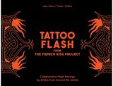 Tattoo Flash from the French Kiss Project: Collaborative Flash Pairings by Tattoo Artists from Around the World