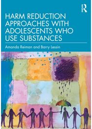 Harm Reduction Approaches with Adolescents Who Use Substances
