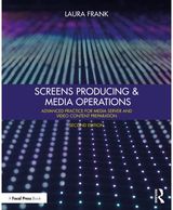 Screens Producing and Media Operations: Advanced Practice for Media Server and Video Content Preparation